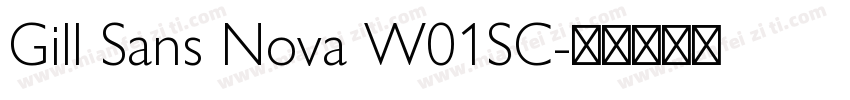Gill Sans Nova W01SC字体转换